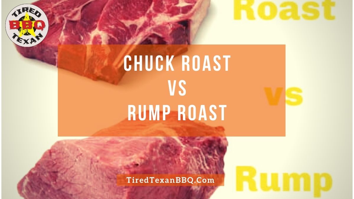 Chuck Roast vs Rump Roast