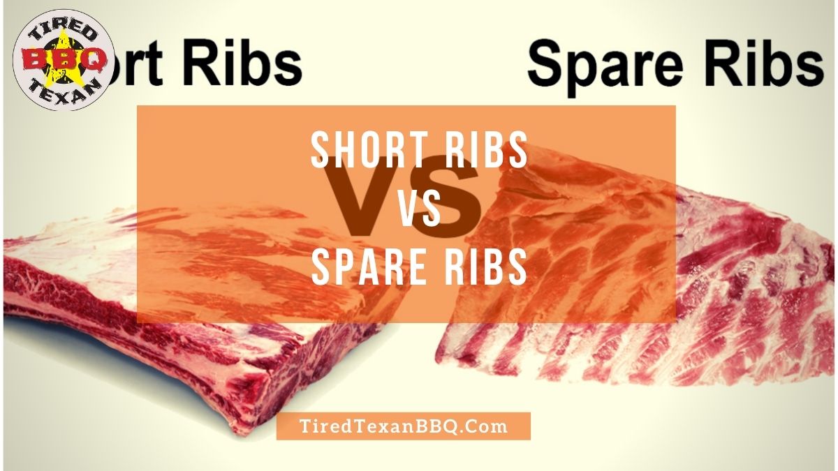 Short Ribs vs Spare Ribs