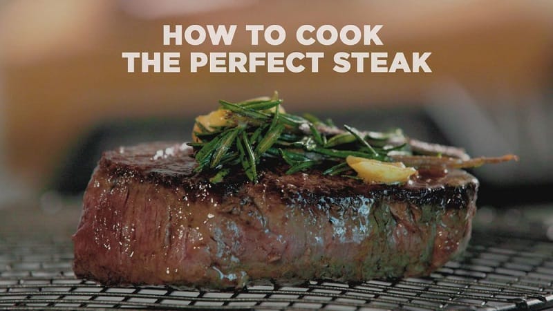 How to Cook the Perfect Steak?