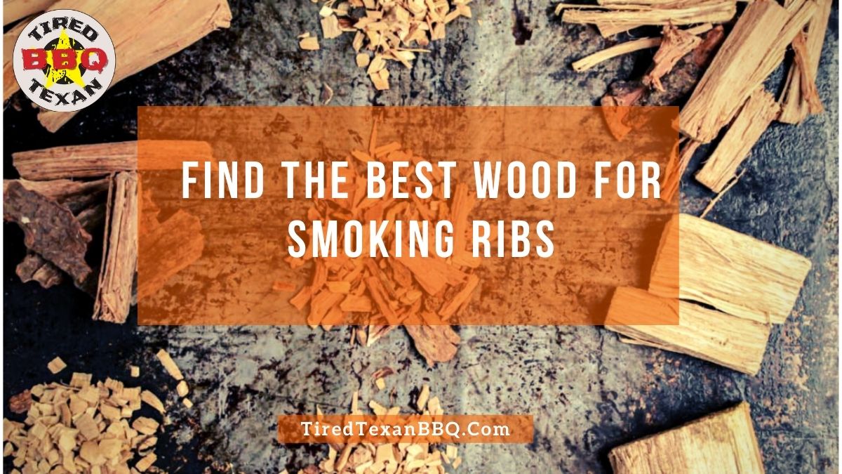 Best Wood for Smoking Ribs