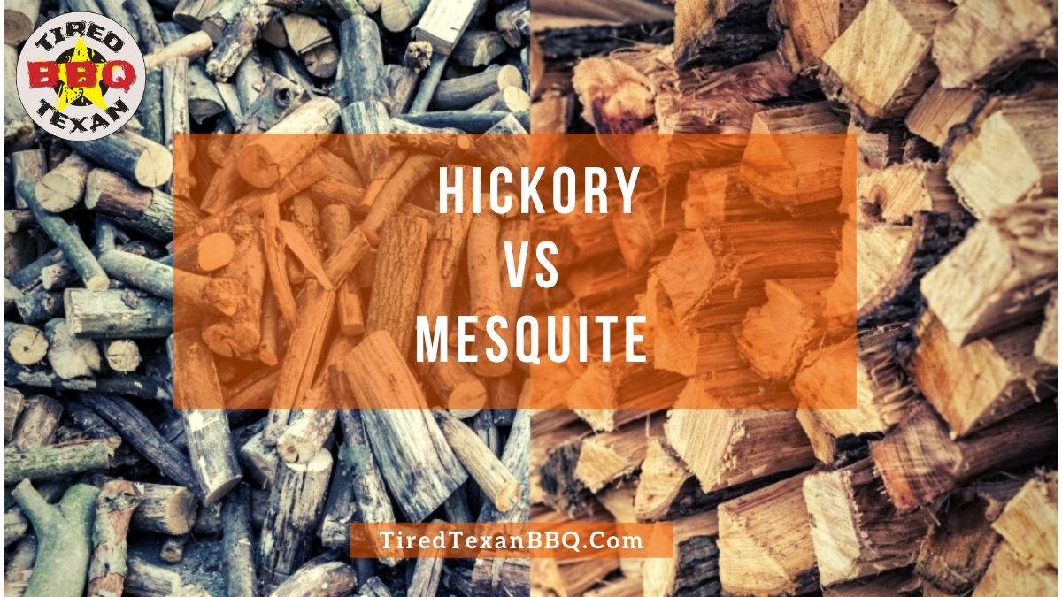 Hickory vs Mesquite
