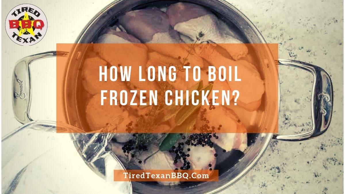 How Long to Boil Frozen Chicken