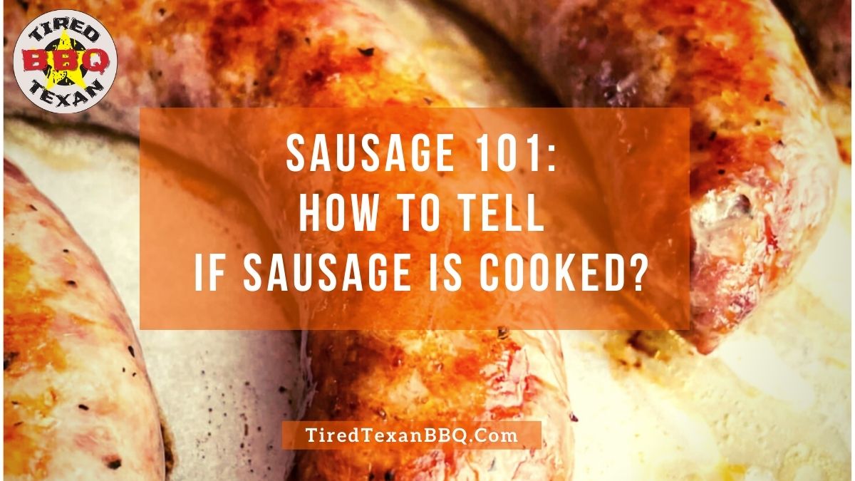 How To Tell If Sausage Is Cooked