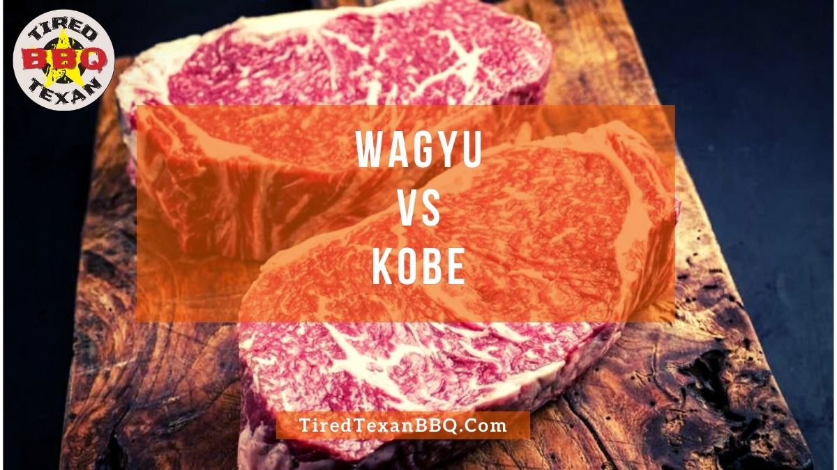 Decoding the World's Best Beef: Wagyu Vs Kobe - Tired Texan BBQ