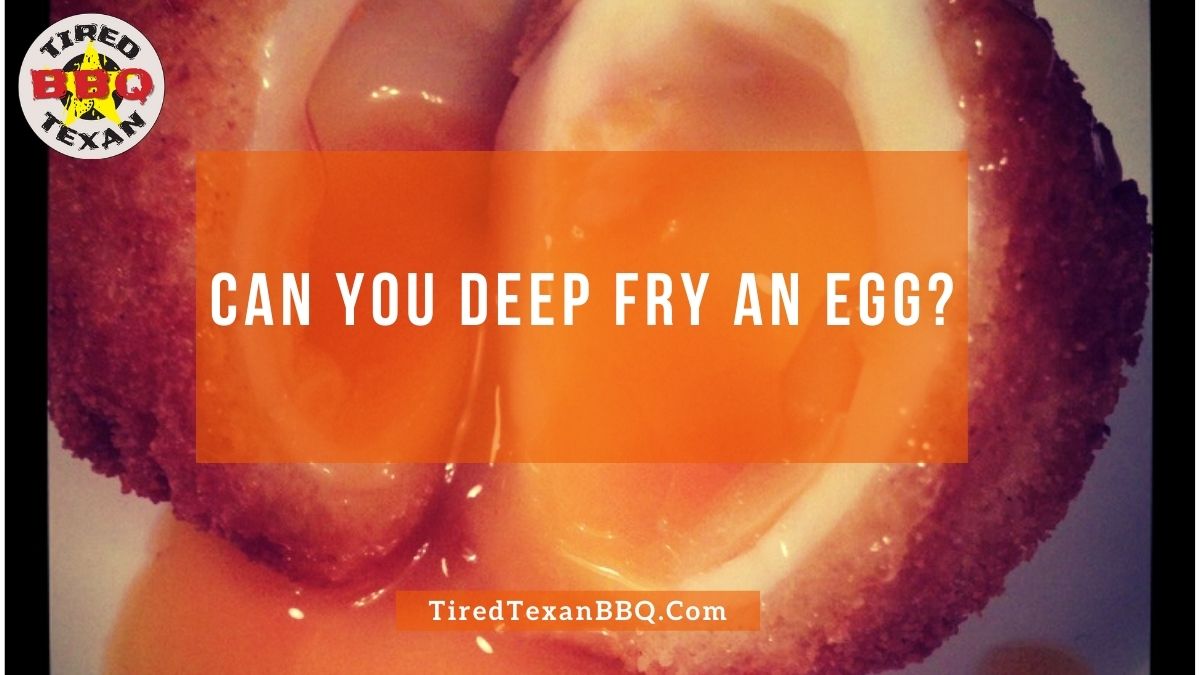 Can You Deep Fry an Egg