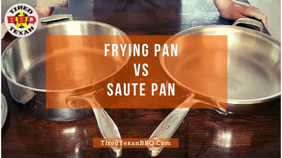 Frying Pan vs Saute Pan
