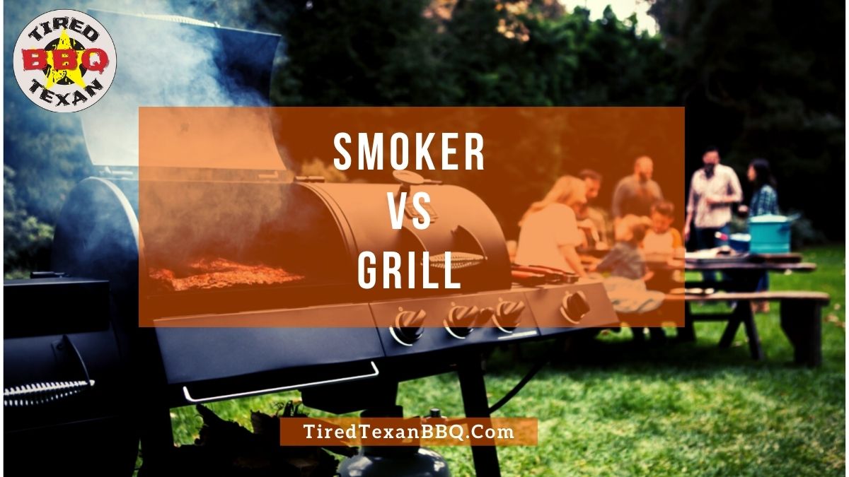 Smoker vs Grill