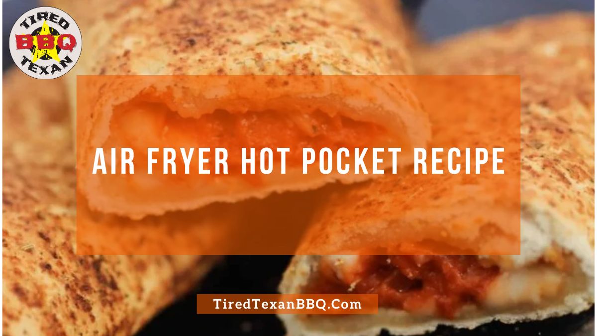 Air Fryer Hot Pocket Recipe