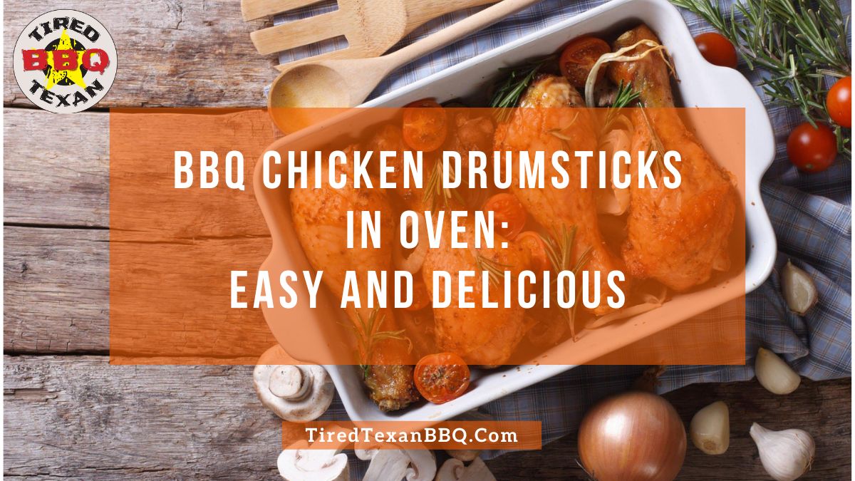 BBQ Chicken Drumsticks in Oven