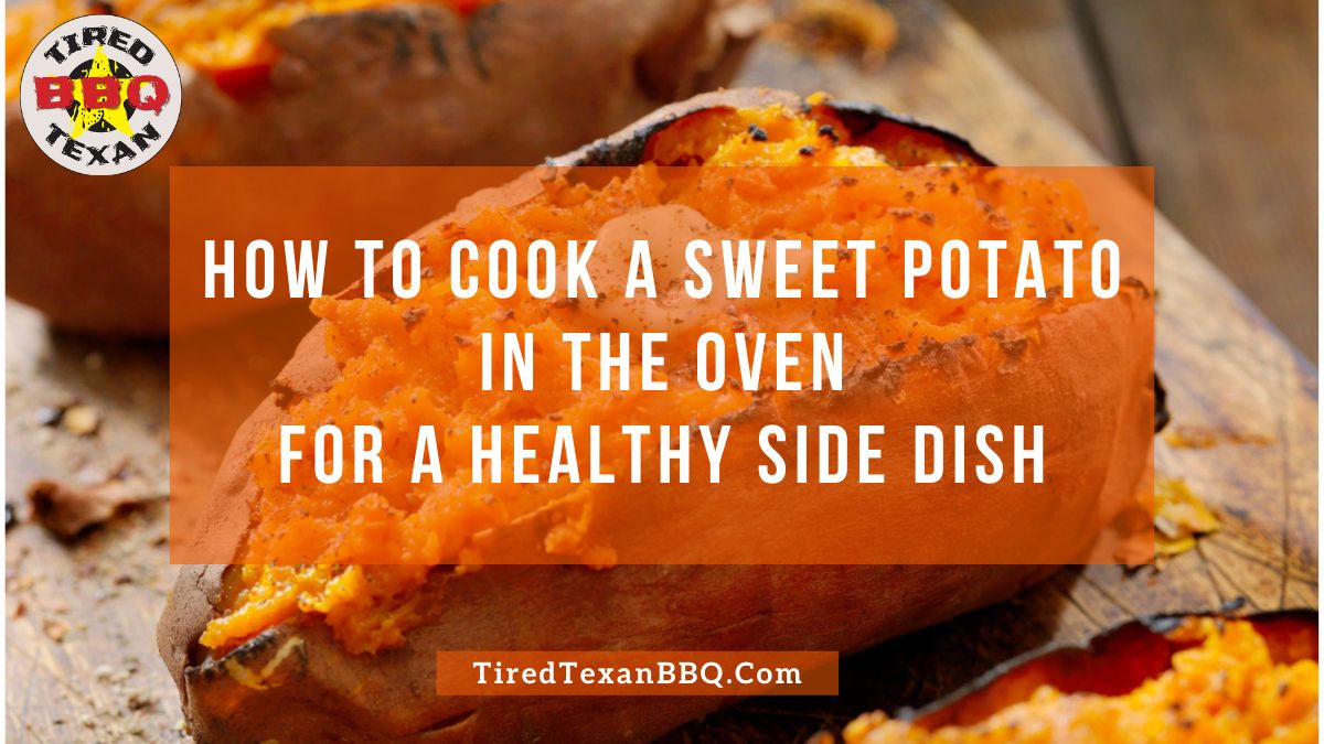 How to Cook a Sweet Potato in the Oven