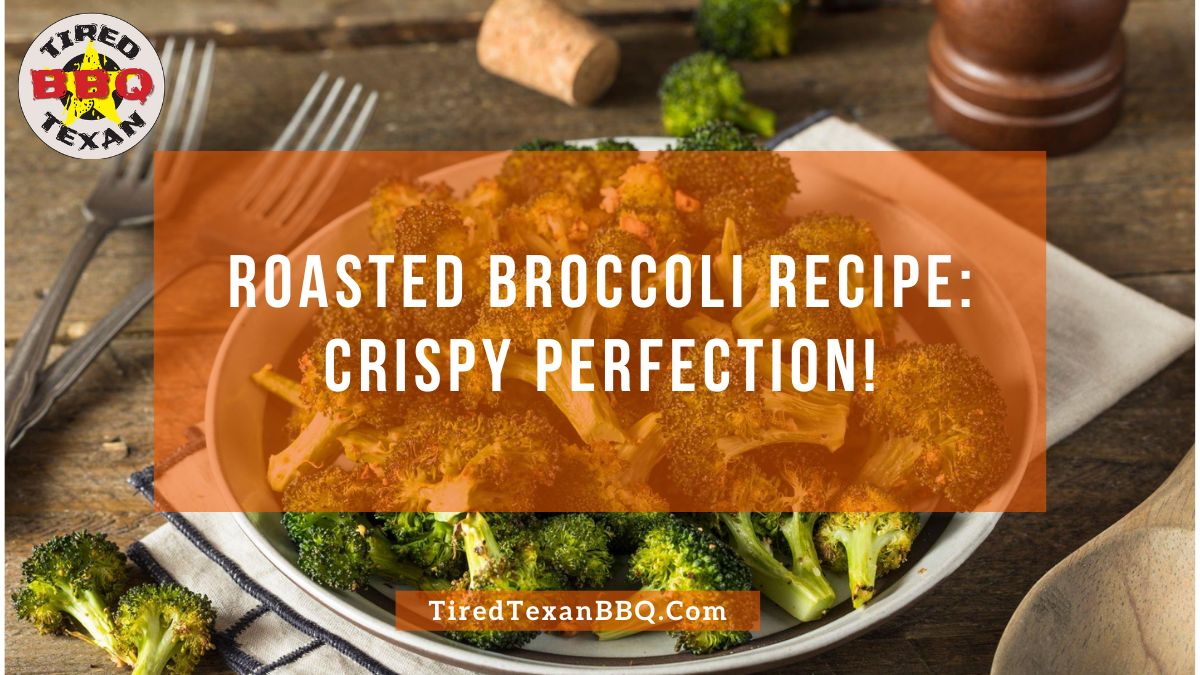 Roasted Broccoli Recipe