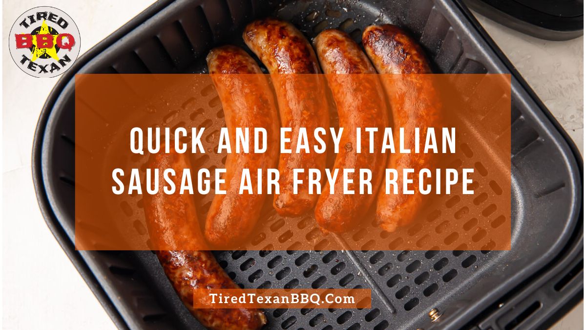 Italian Sausage Air Fryer
