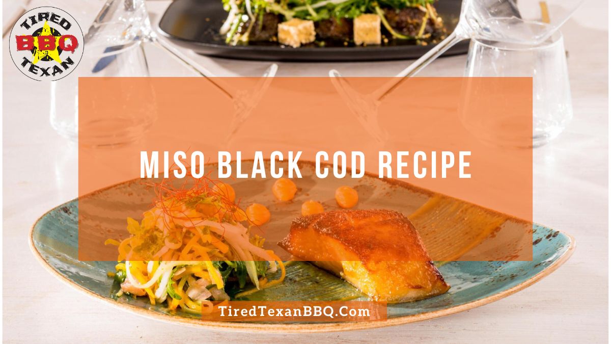 Miso Black Cod