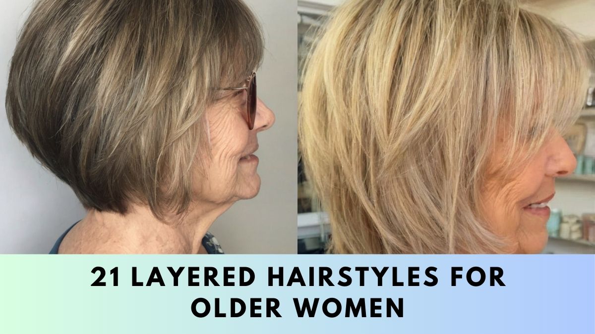 Layered Hairstyles for Older Women