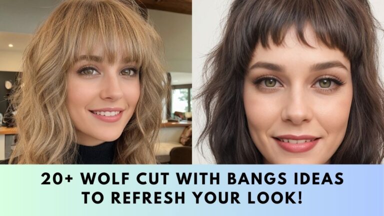 Wolf Cut with Bangs Ideas