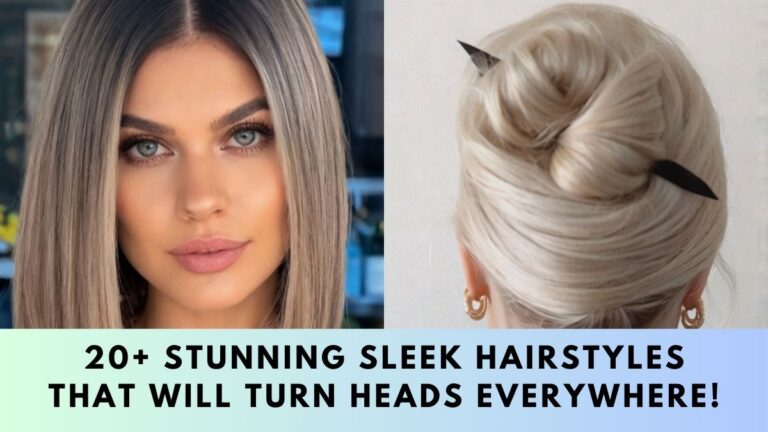 Sleek Hairstyles