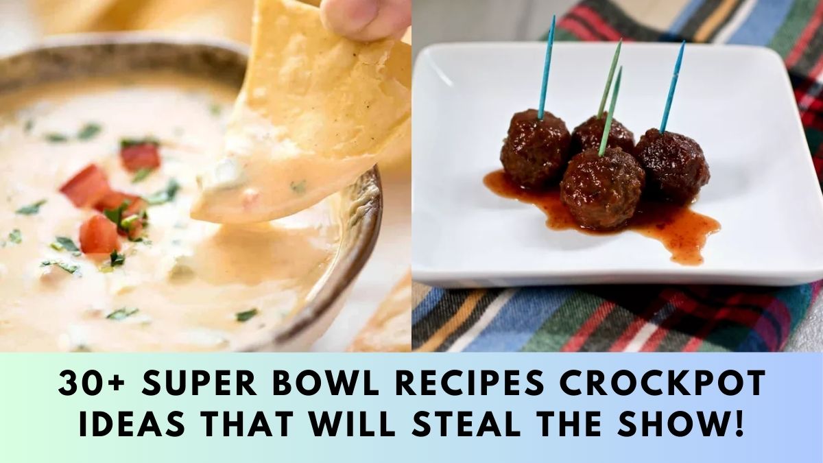 Super Bowl Recipes