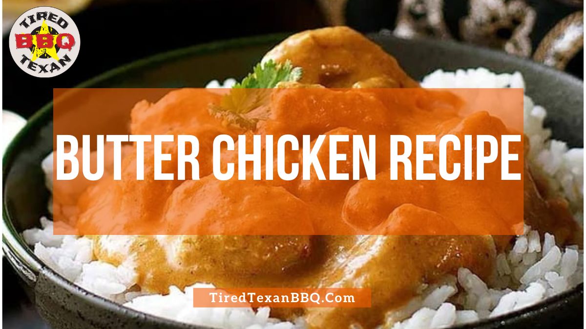 Butter Chicken Recipe