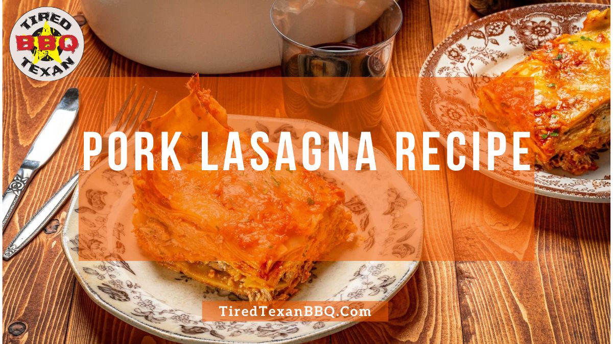 Pork Lasagna Recipe