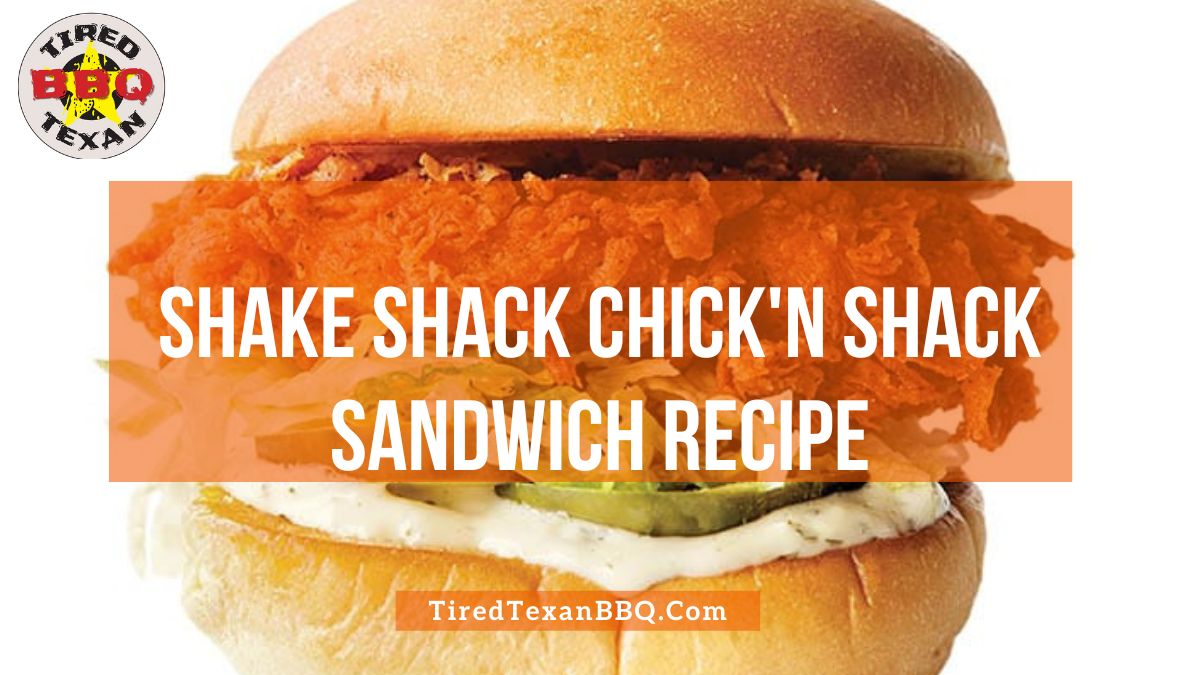 Shake Shack Chick'n Shack Sandwich Recipe