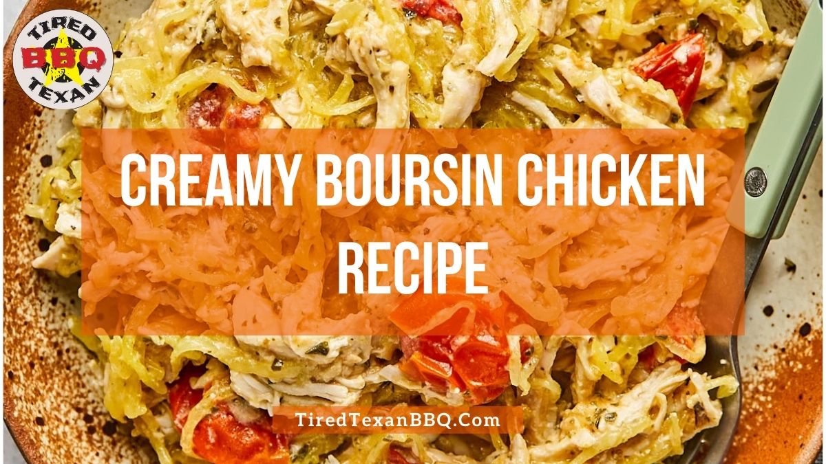 Creamy Boursin Chicken Recipe