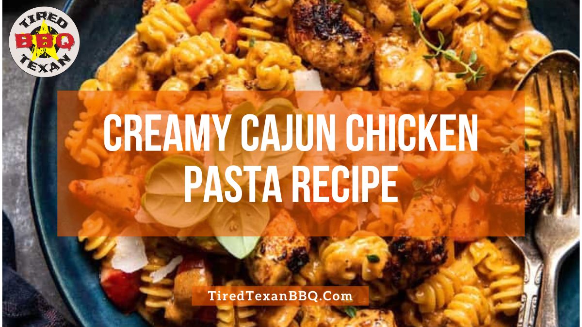 Creamy Cajun Chicken Pasta