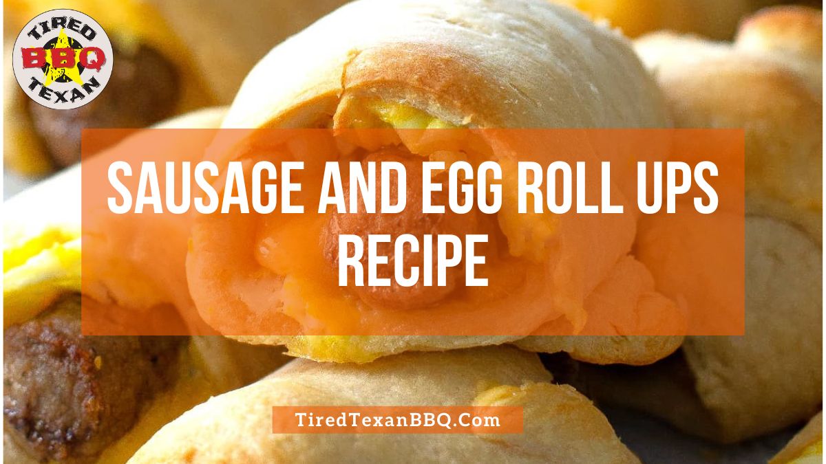 Sausage and Egg Roll Ups