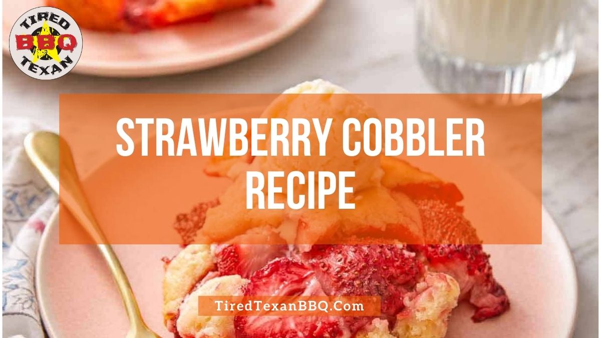 Strawberry Cobbler Recipe