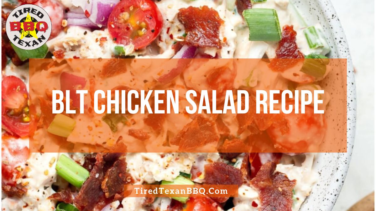 BLT Chicken Salad Recipe