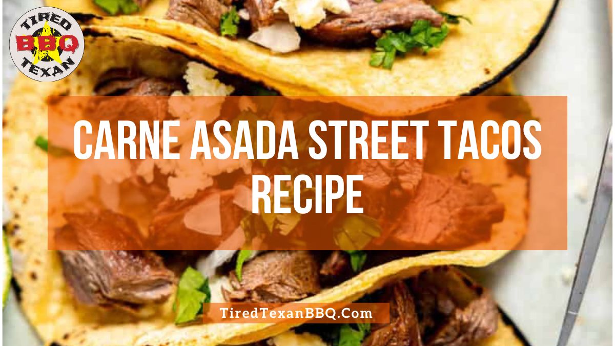 Carne Asada Street Tacos Recipe