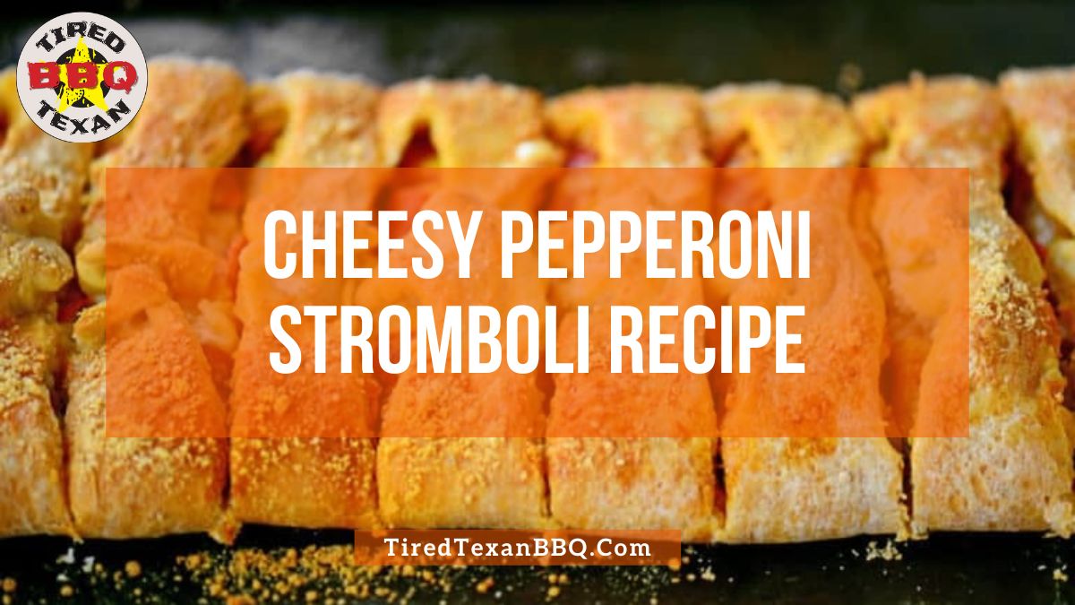 Cheesy Pepperoni Stromboli
