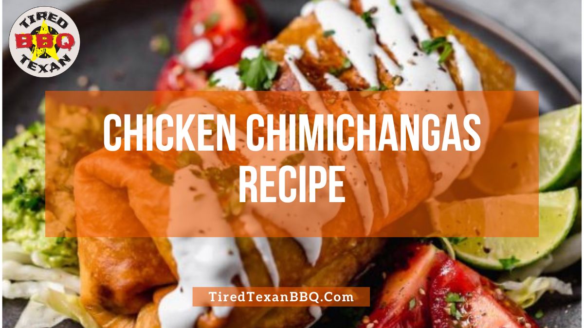 Chicken Chimichangas Recipe