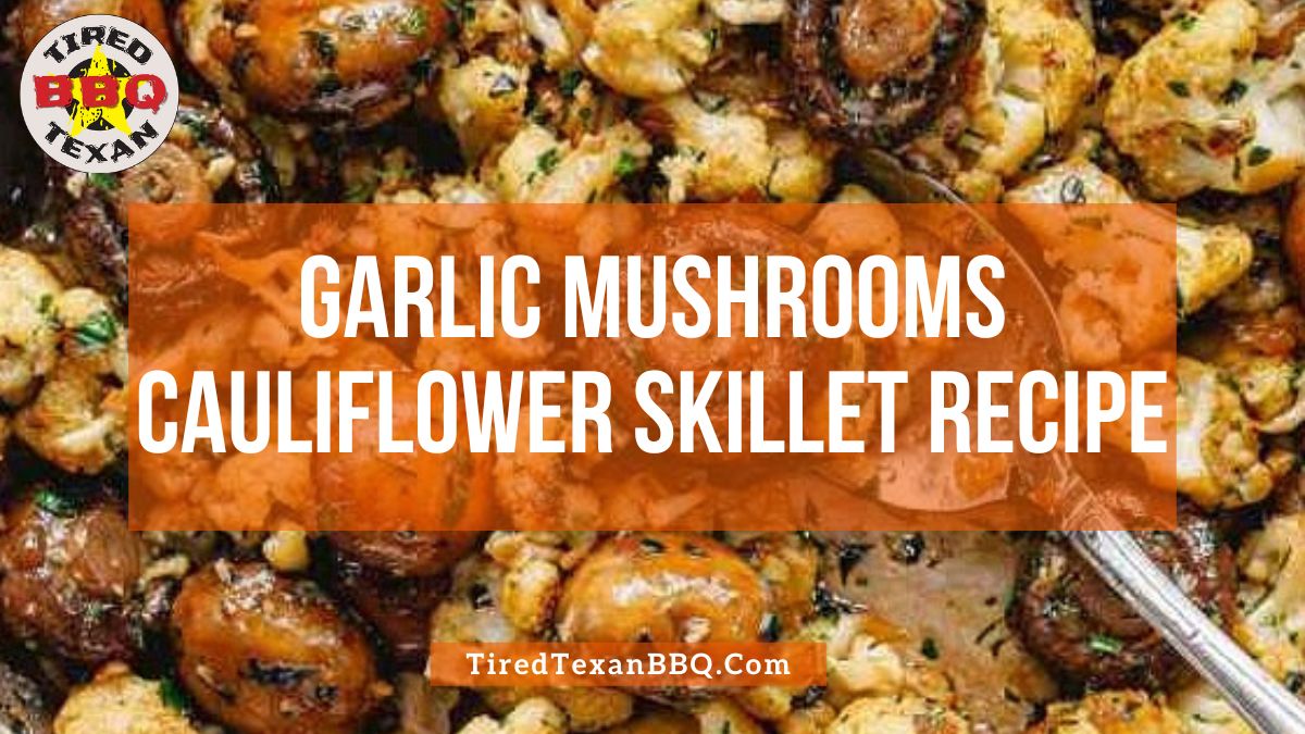 Garlic Mushrooms Cauliflower Skillet Recipe