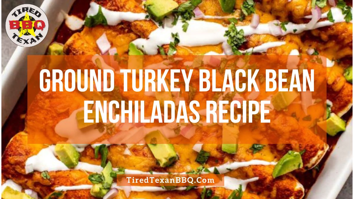 Ground Turkey Black Bean Enchiladas Recipe