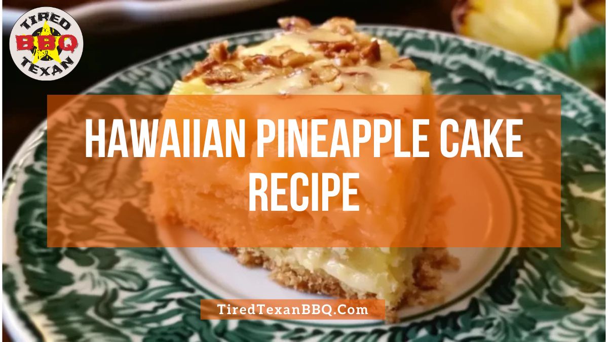 Hawaiian Pineapple Cake Recipe