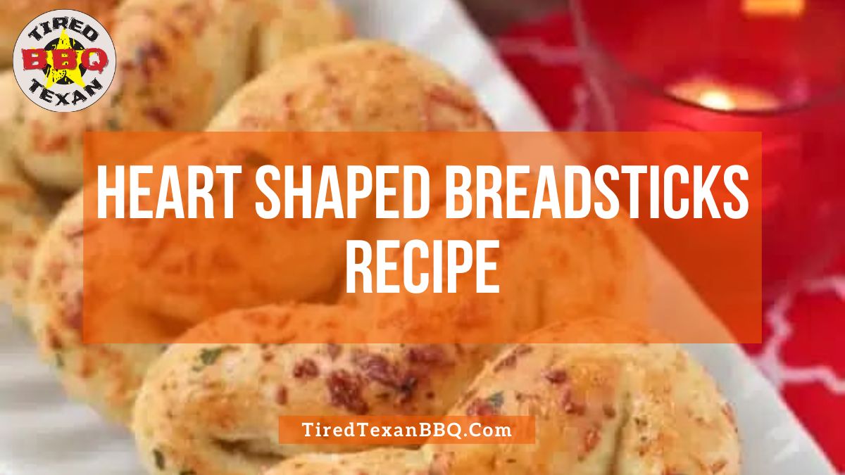 Heart Shaped Breadsticks Recipe