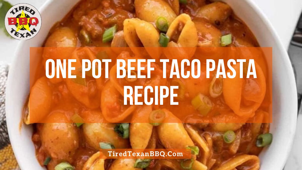 One Pot Beef Taco Pasta