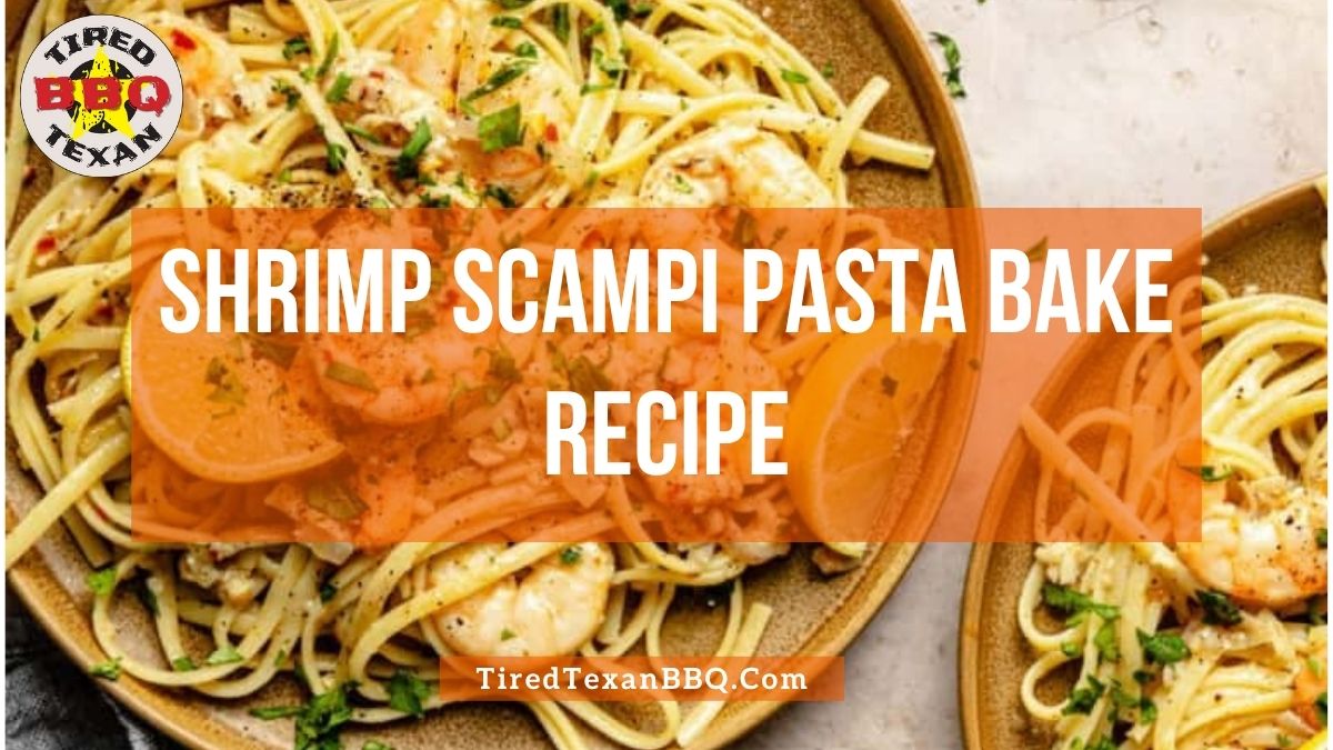 Shrimp Scampi Pasta Bake Recipe