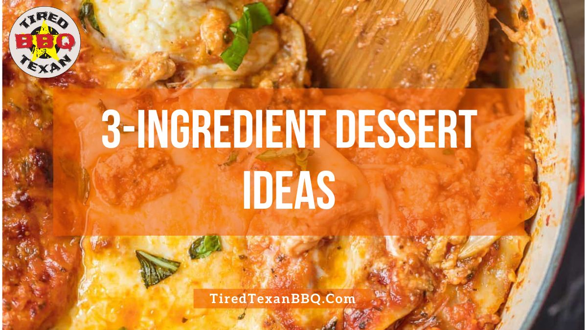 3 Ingredient Dessert Ideas