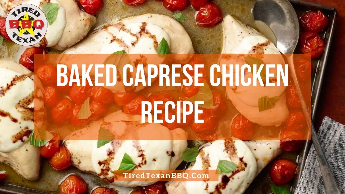 Baked Caprese Chicken
