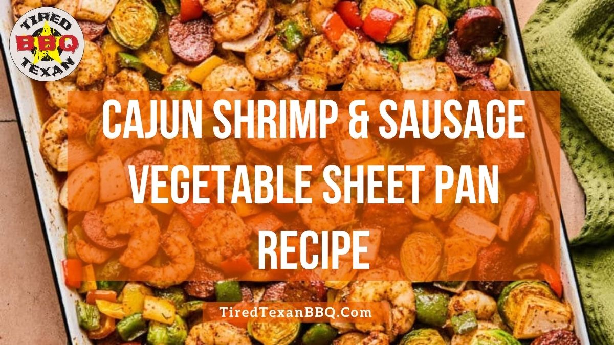 Cajun Shrimp and Sausage Vegetable Sheet Pan