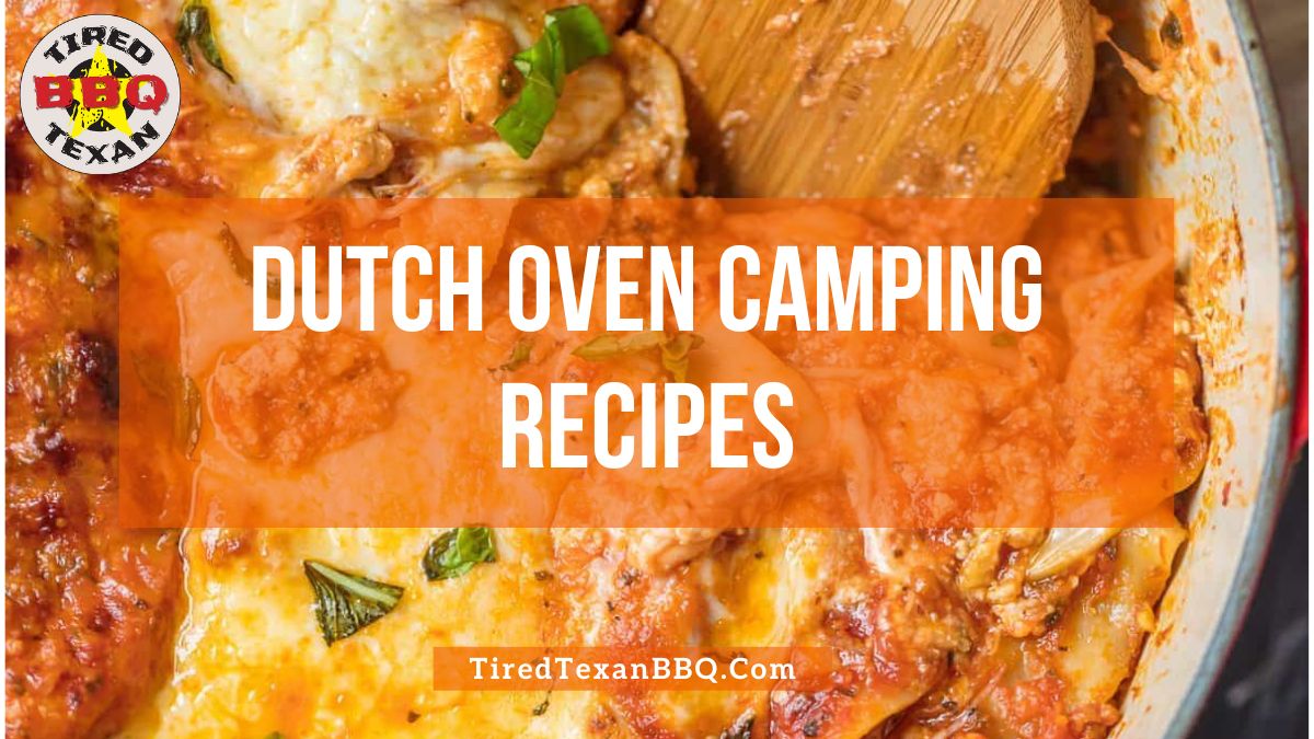 Dutch Oven Camping Recipes