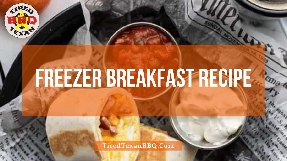 Freezer Breakfast Recipe