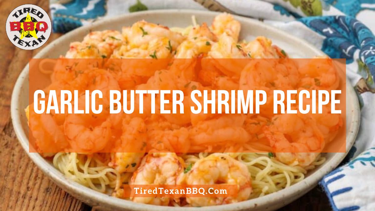 Garlic Butter Shrimp