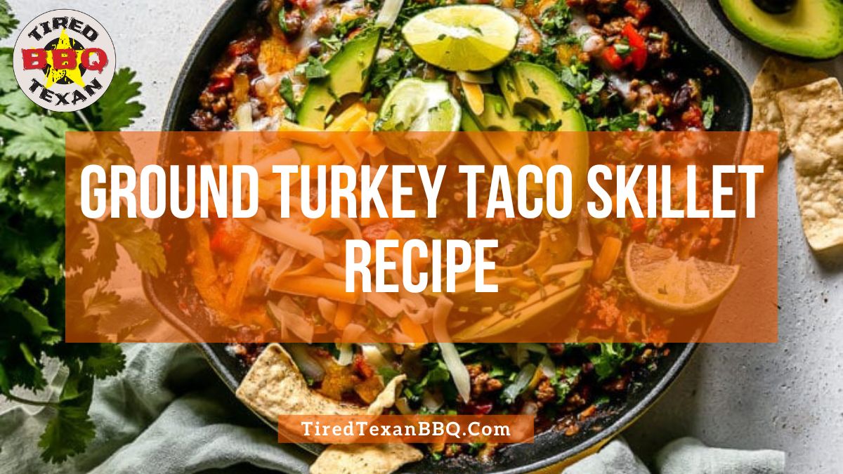 Ground Turkey Taco Skillet Recipe