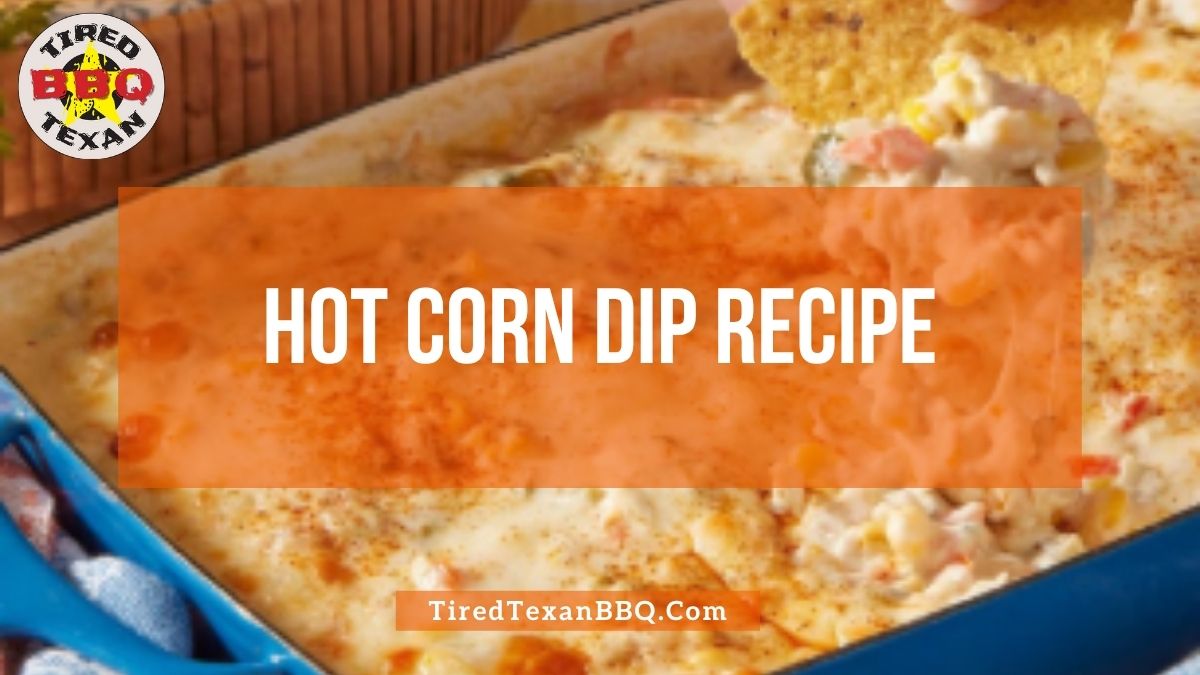 Hot Corn Dip