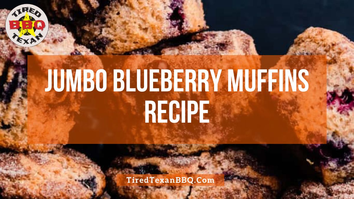 Jumbo Blueberry Muffins Recipe