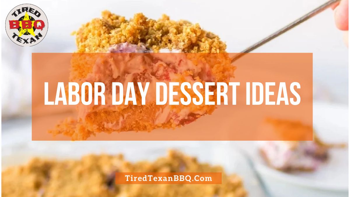 Labor Day Dessert Ideas