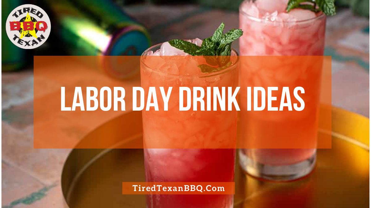 Labor Day Drink Ideas