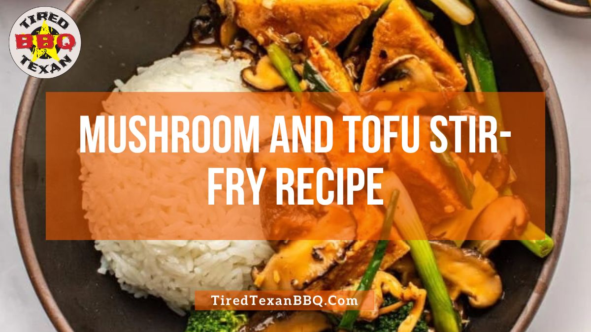 Mushroom and Tofu Stir Fry